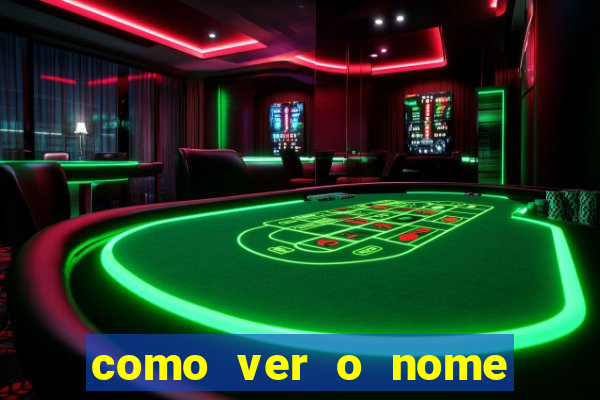 como ver o nome da rifa antes de abrir